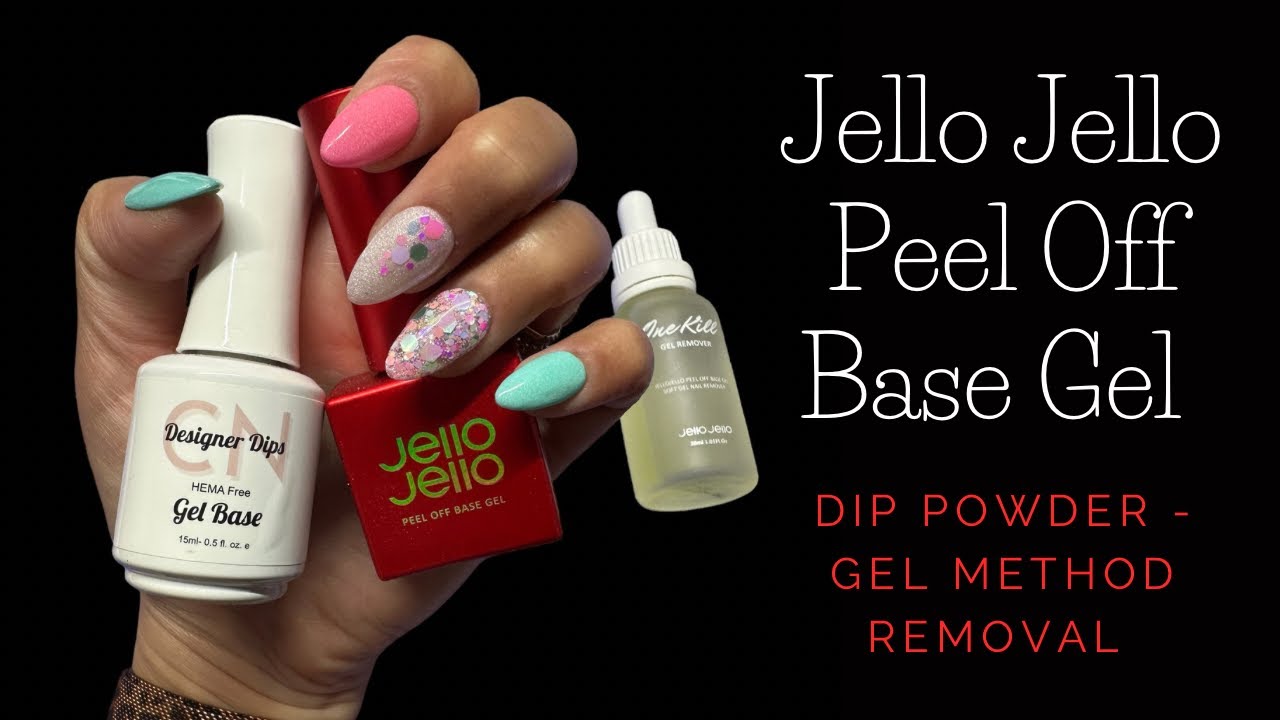 Take 2 - Jello Jello Peel Base Dip Powder (GEL METHOD) Removal | Does It Work?