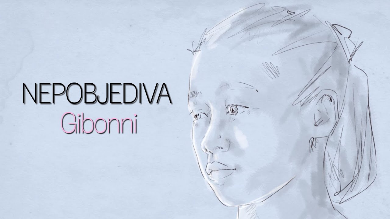 Gibonni - Nepobjediva (Official lyric video)