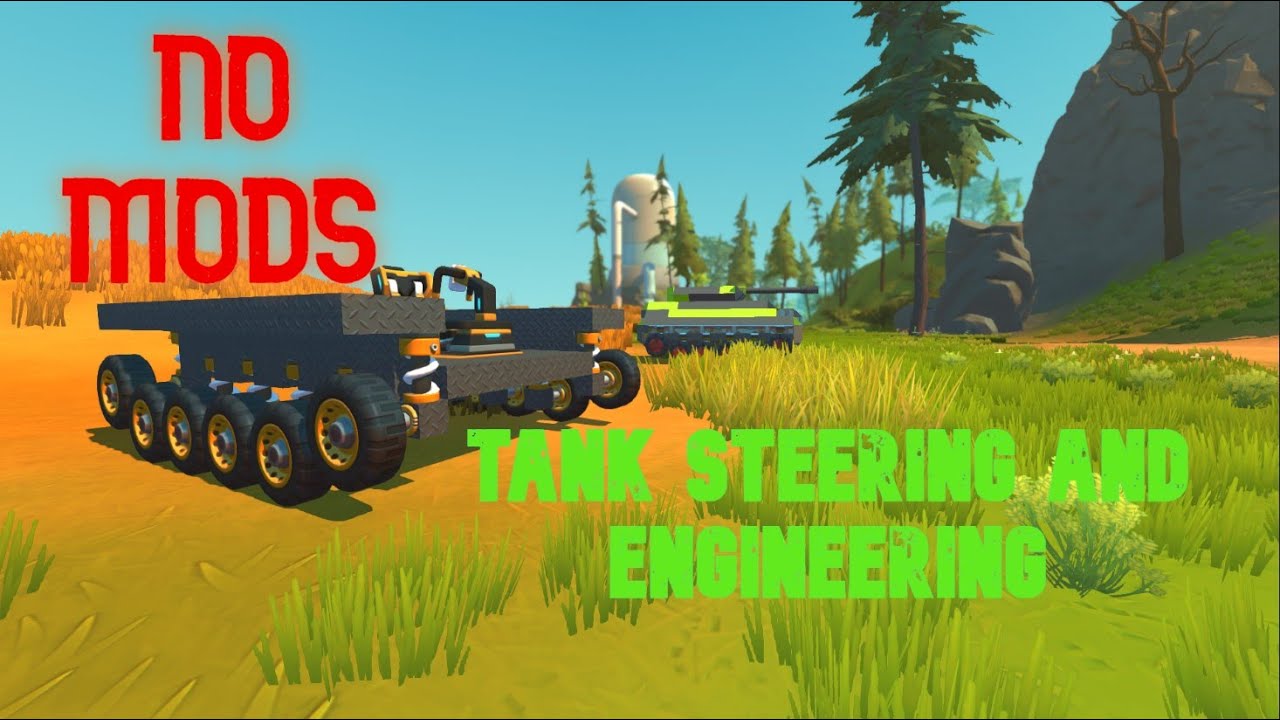 Scrap Mechanic WASD tank steering tutorial no mods