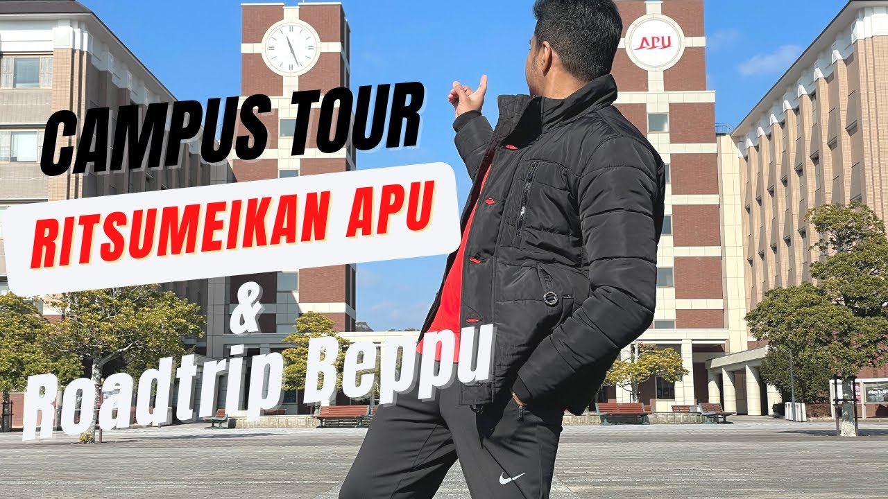 Travel Vlog | Ritsumeikan APU Campus Tour | Road trip to Beppu, Oita, Japan