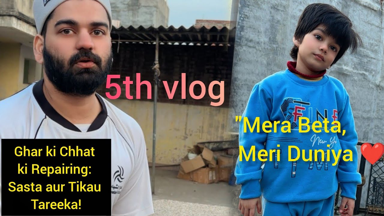Ghar ki chhat ki Repairing|| Sasta Or Tikau Tareeka|| @Wafakiduniya1921 @wahidvlog28 