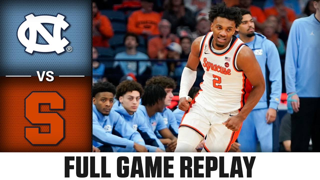 North Carolina vs. Syracuse Full Game Replay | 2025-26 ACC Men's Basketball