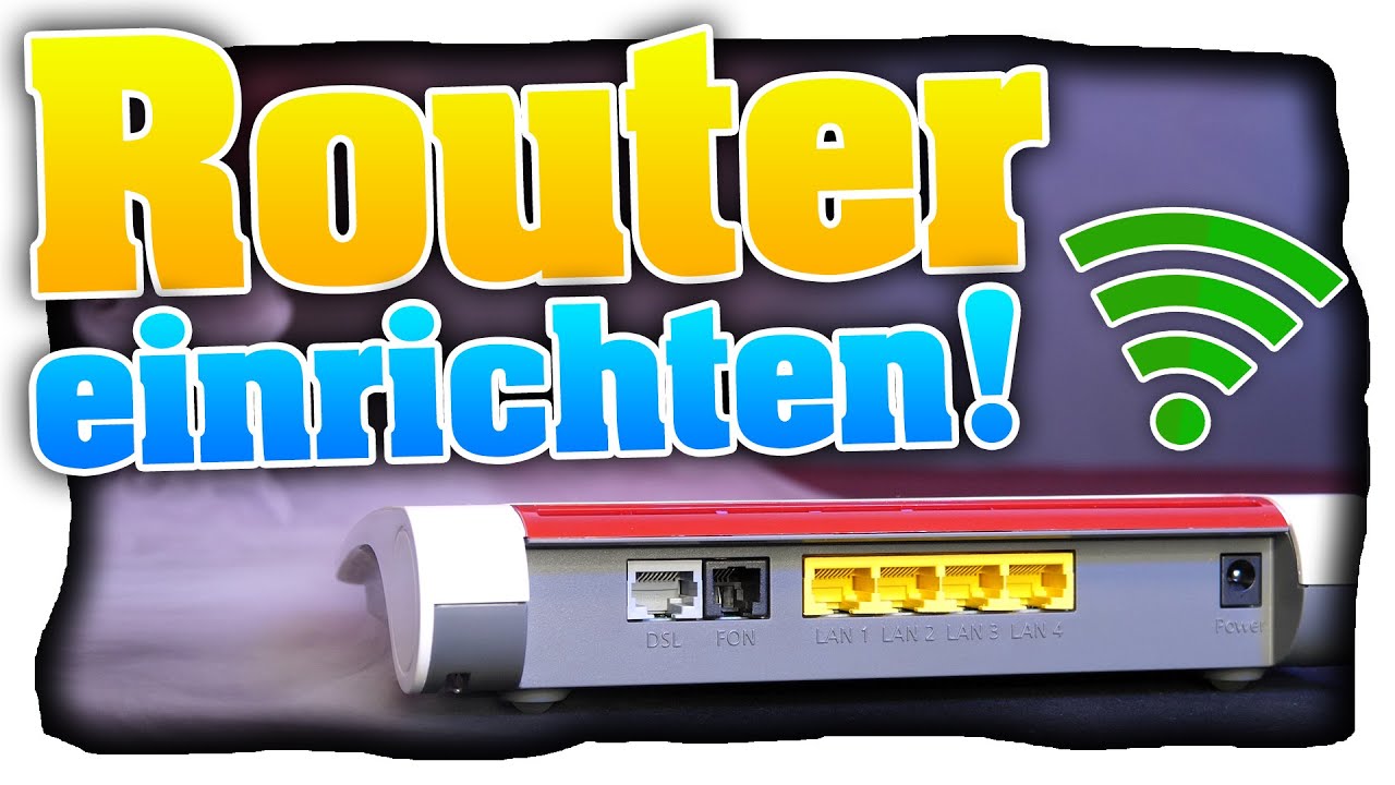 Router einrichten! DSL / Glasfaser Router richtig anschließen & einrichten! WLAN-Router einrichten!