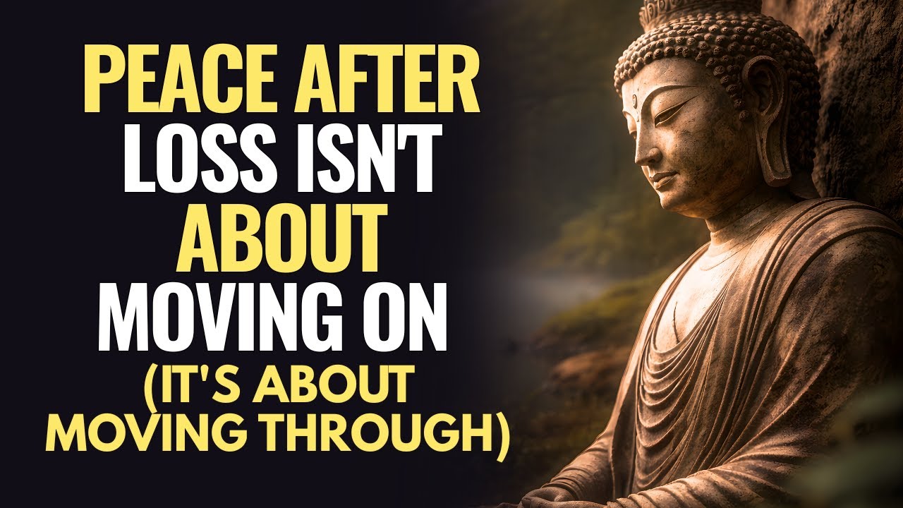 How Buddhism Teaches Peace After Loss