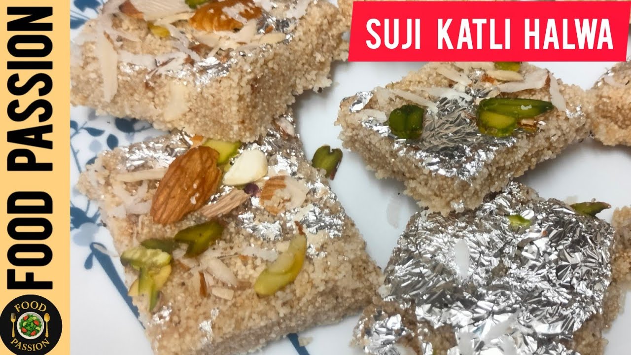 Suji Katli  Halwa | Easy & Tasty Indian Sweet