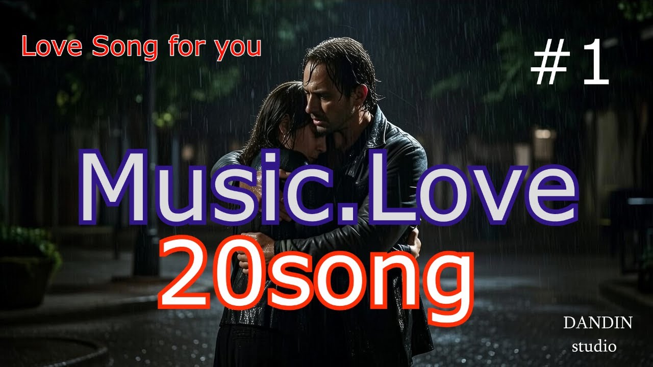 Music.Love Song for you