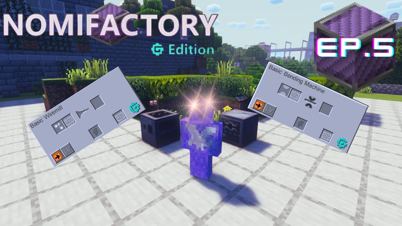 Nomifactory CEu Ep. 5: The Wiremill and Bender are Here!
