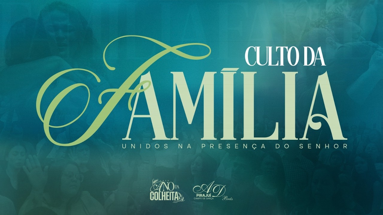 CULTO DA FAMÍLIA| 22/02/2026