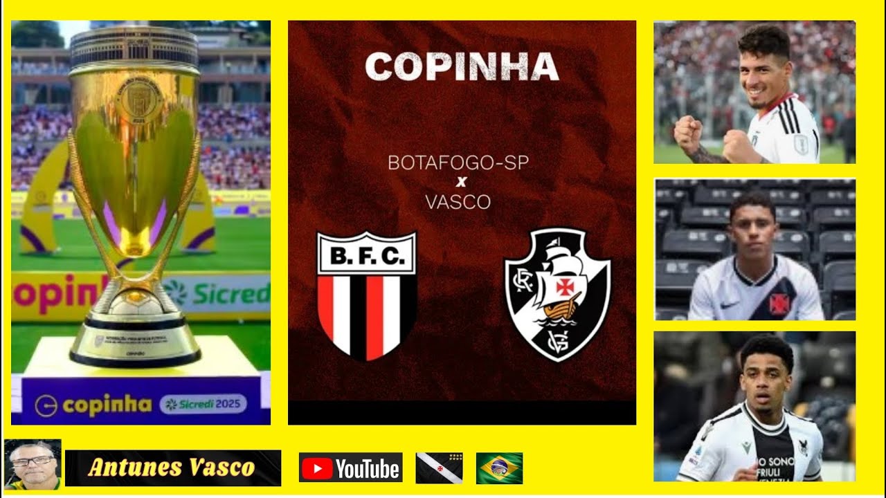 BOTAFOGO S.P. X VASCO,      MERCADO  DA BOLA, BARCA PESADA E GRANDE...