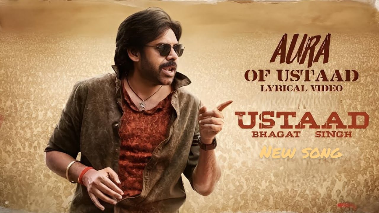 Aura Of Ustaad -Lyric Video | Ustaad Bhagat Singh | Pawan Kalyan | Harish Shankar | Devi Sri Prasad
