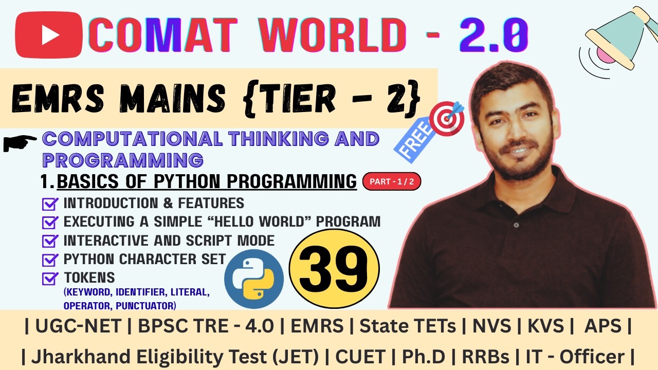 Python Basics for EMRS Mains Tier-2 | Computational Thinking & Programming |Part 1| Hello World Prog