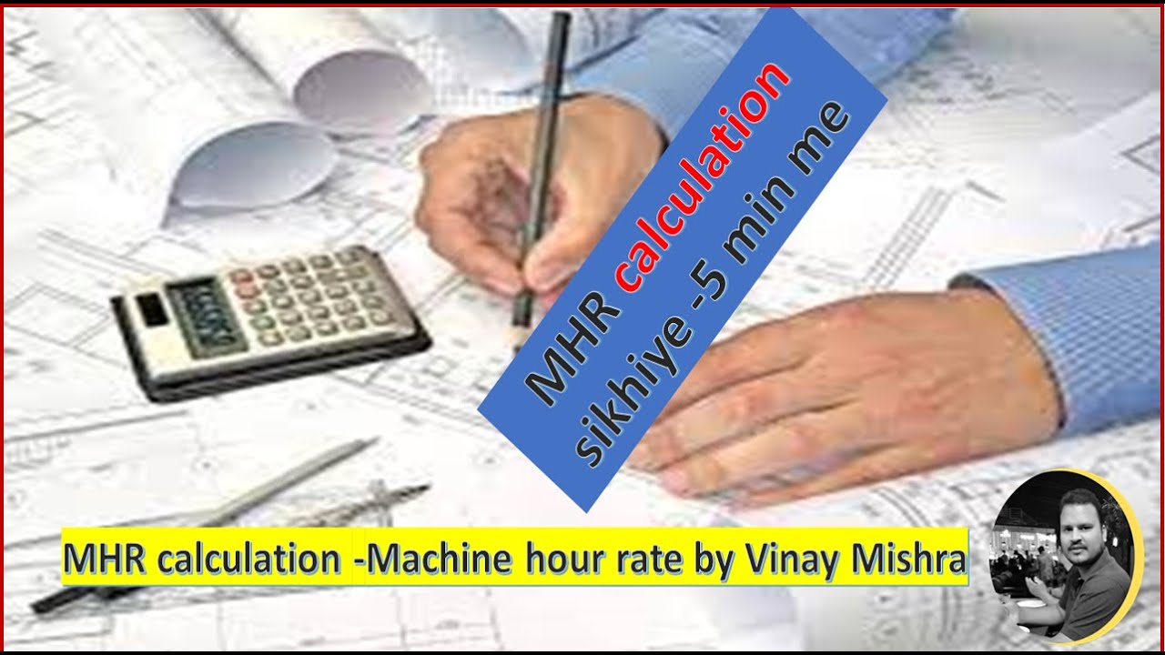 MHR calculation #mhr #machine #industrial #industries #basic#vinaymishra #industrialadda