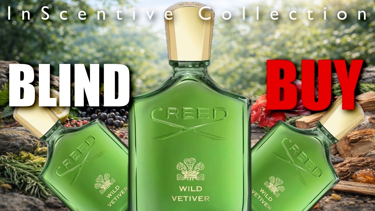 Creed Wild Vetiver Review New Fresh DNA With Juicy Rose