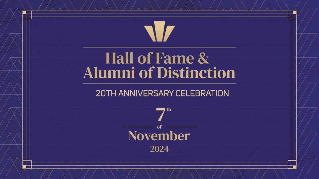 20th Anniversary Hall of Fame and Alumni of Distinction Ceremony 2024