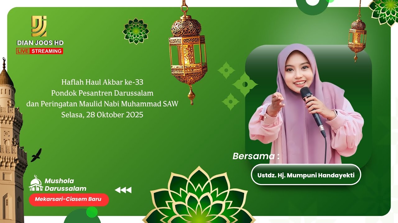 LIVE HAFLAH HAUL AKBAR K3-33 PONPES DARUSSALAM & PERINGATAN MAULID NABI MUHAMMAD SAW
