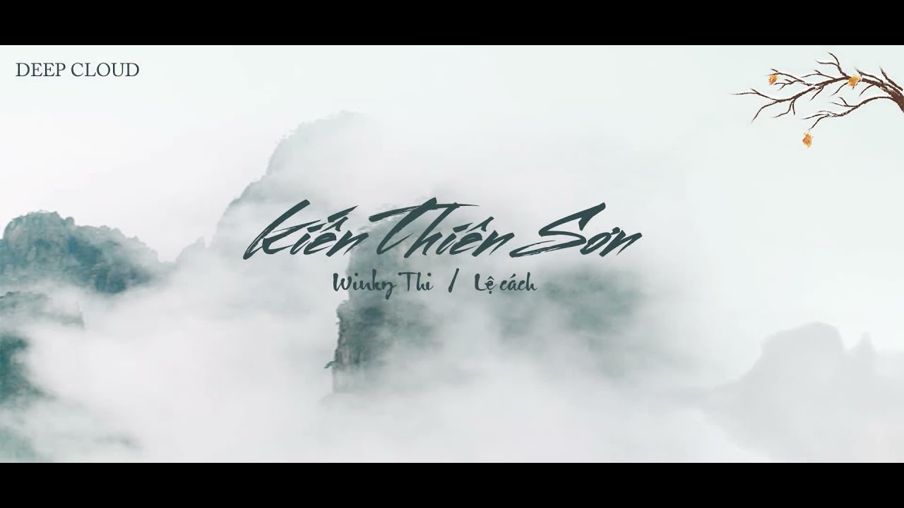 「Vietsub」(TIK TOK) Tương Tiến Tửu. Kiến Thiên Sơn -Winky Thi/Lệ Cách| 将进酒·见千山 - Winky诗 /戾格|DeepCloud