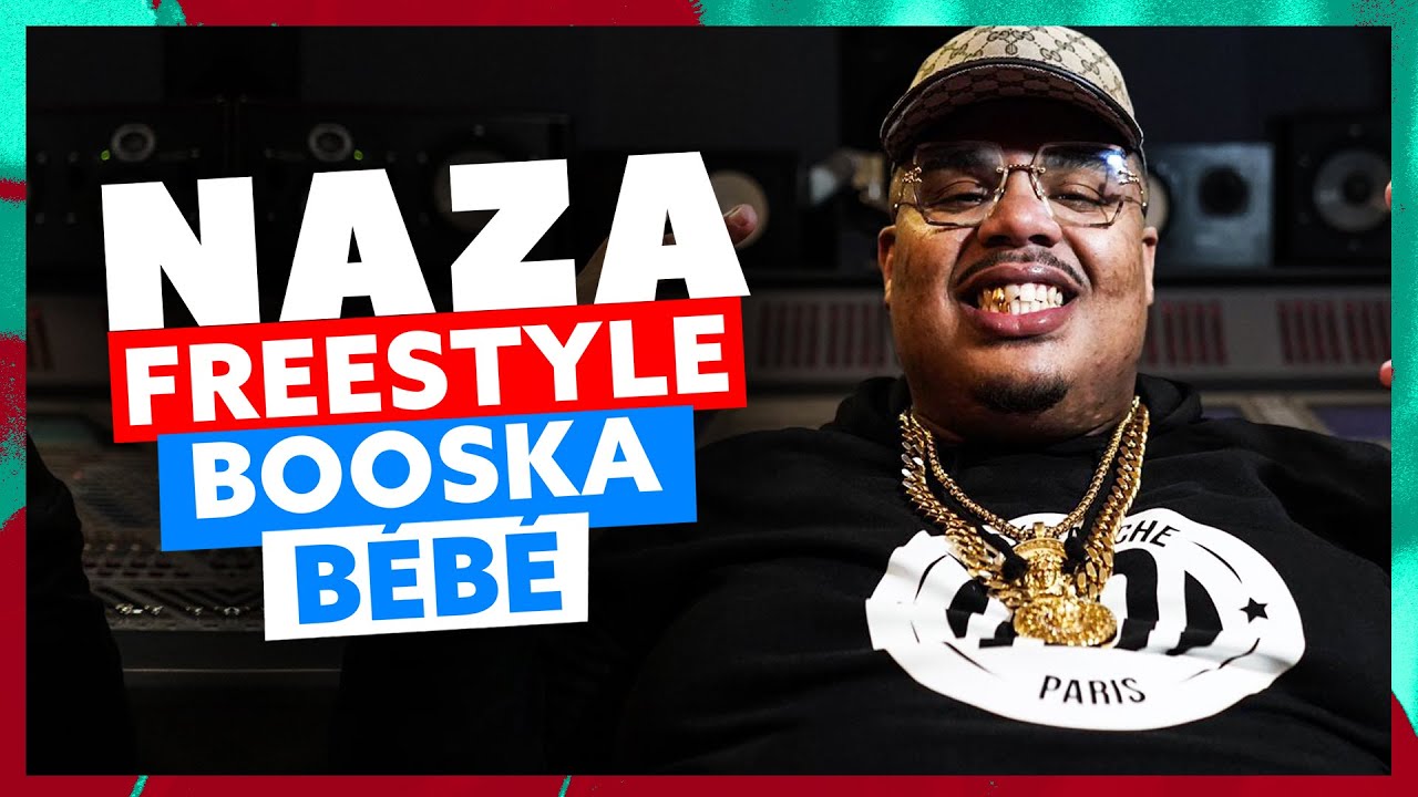 Naza | Freestyle Booska B&eacute;b&eacute;