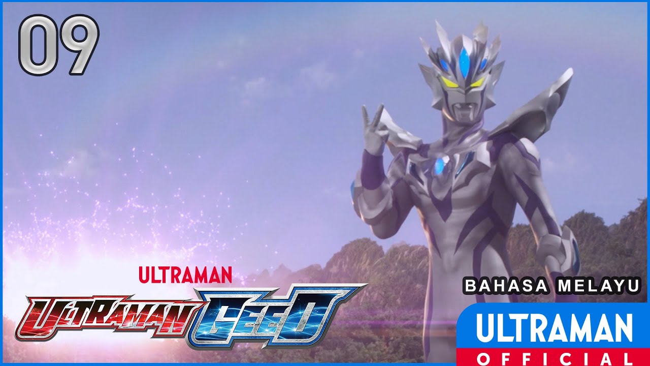 ULTRAMAN GEED Episode 09 