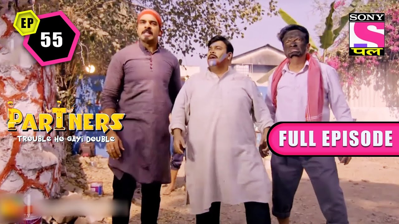 किस Gang ने किया है Police की नाक में दम?| Partners Trouble Ho Gayi Double | Ep 55 - FE| 16 Sep 2022