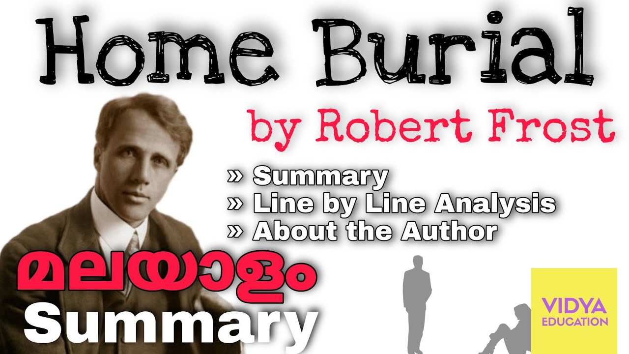 Home Burial by Robert Frost | Malayalam Summary | Vidya Education  #vidyaeducationenglish #vidya