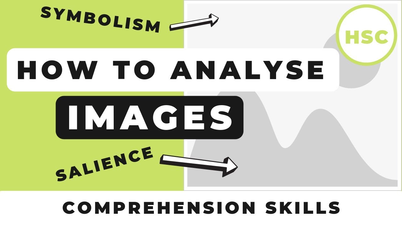 How to Analyse a VISUAL Text: Comprehension Skills