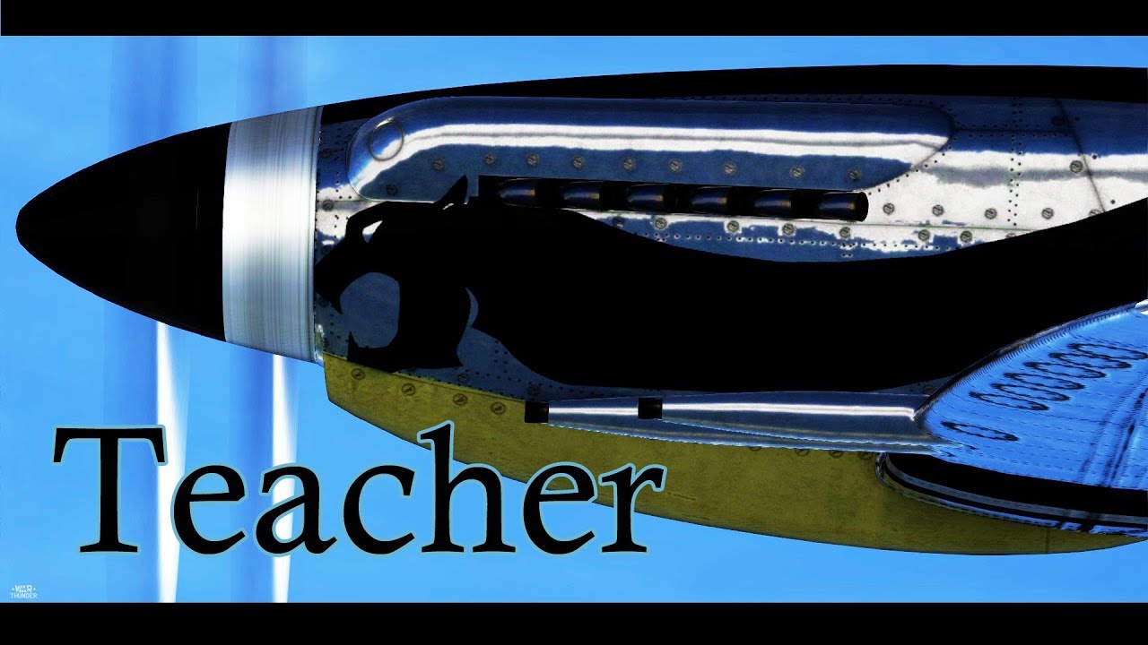 War thunder Short film - Teacher