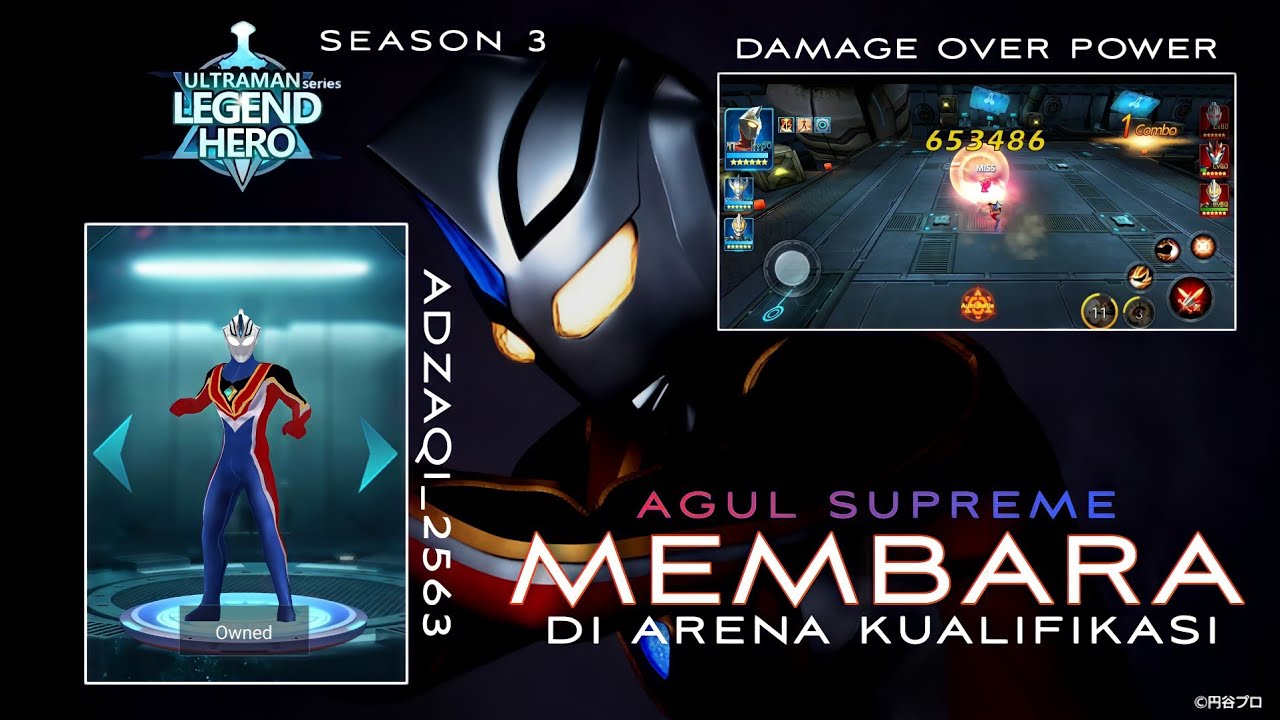 ULTRAMAN LEGEND OF HEROES BATTLE KUALIFIKASI MENGGUNAKAN AGUL SUPREME