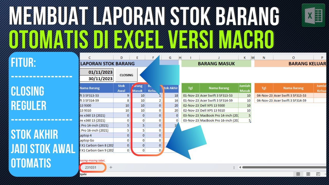 Membuat Laporan Stok Barang Otomatis di Excel Versi Macro Bisa Closing Reguler | Free Download