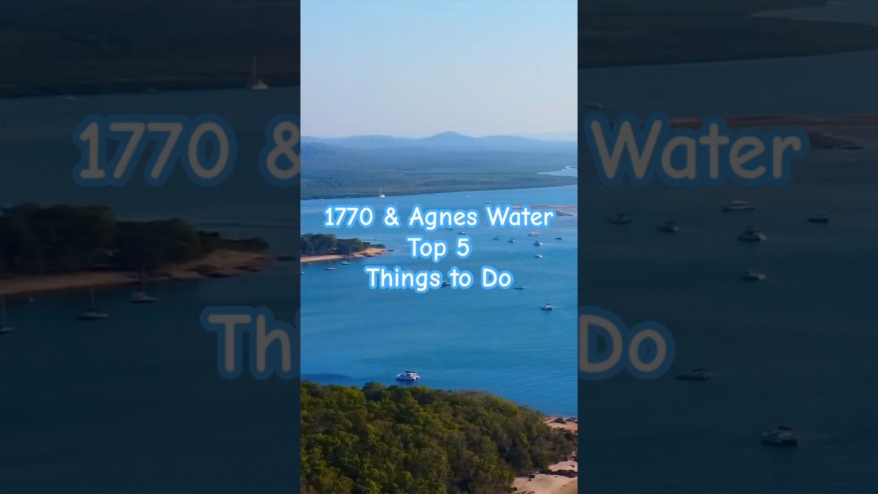 🌴 1770 & Agnes Water Top 5 Things to Do #1770 #queensland #australianbeach