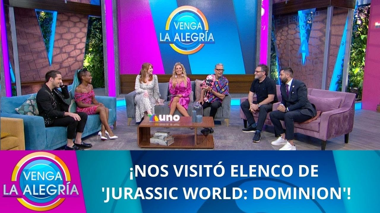Nos visitó en el foro elenco de 'Jurassic World'. | Programa 23 mayo 2022 PARTE 1 | Venga La Alegría