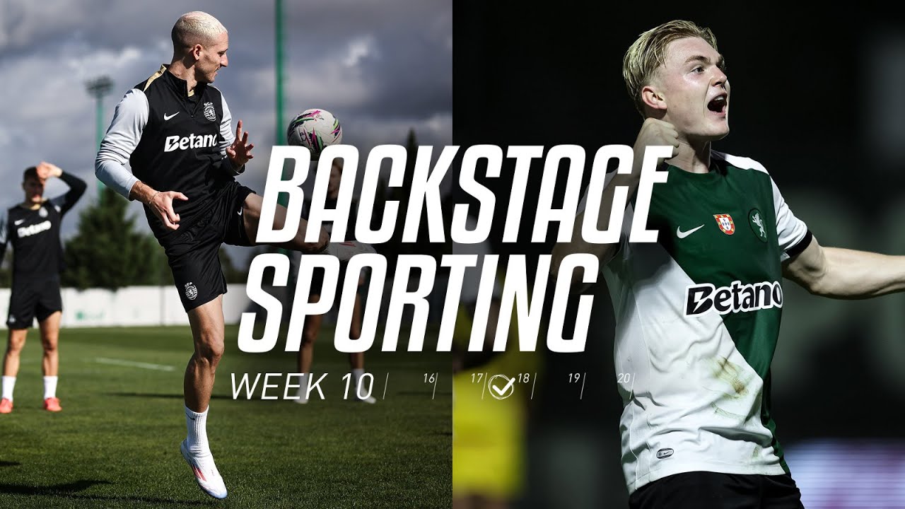 BACKSTAGE SPORTING WEEK 10 | Portimonense SC x Sporting CP