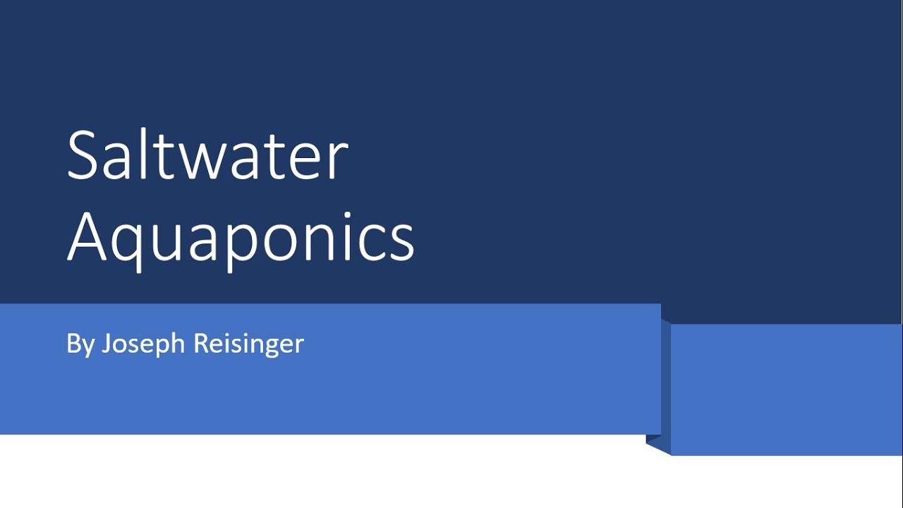 Salt Water Aquaponics