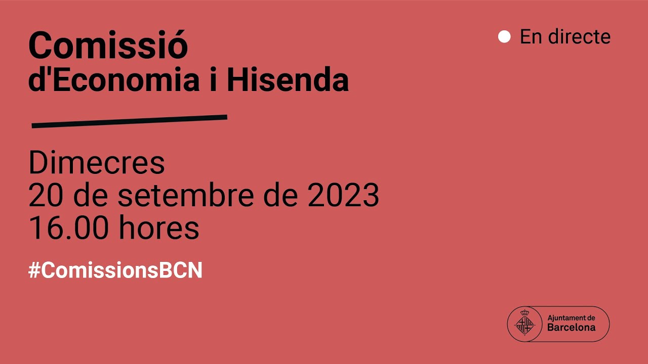 Comissi&oacute; d&rsquo;Economia i Hisenda 20/09/23