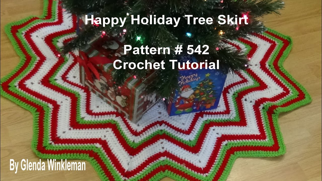 Happy Holiday Tree Skirt Pattern # 542 Crochet Tutorial