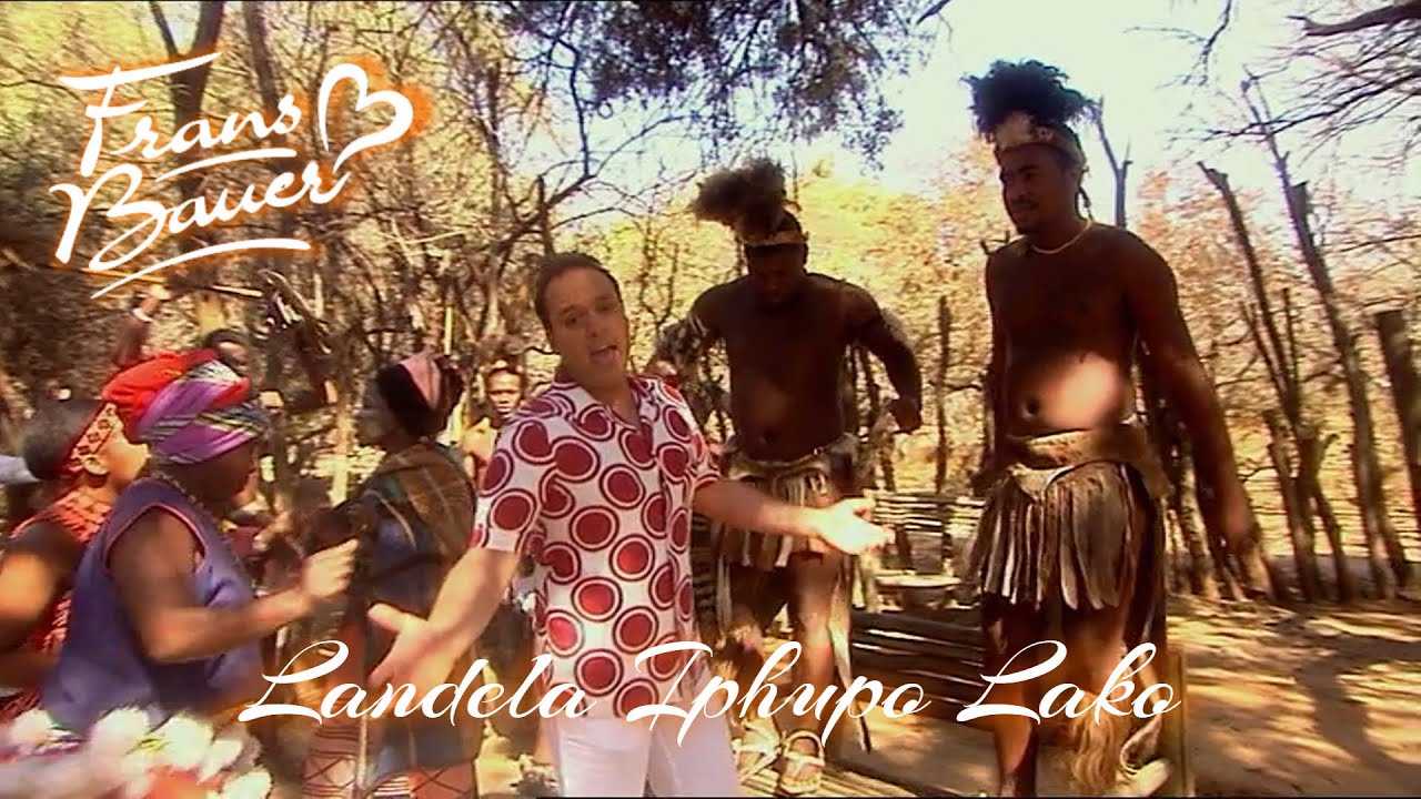 Frans Bauer - Landela Iphupo Lako (Officiële Videoclip)