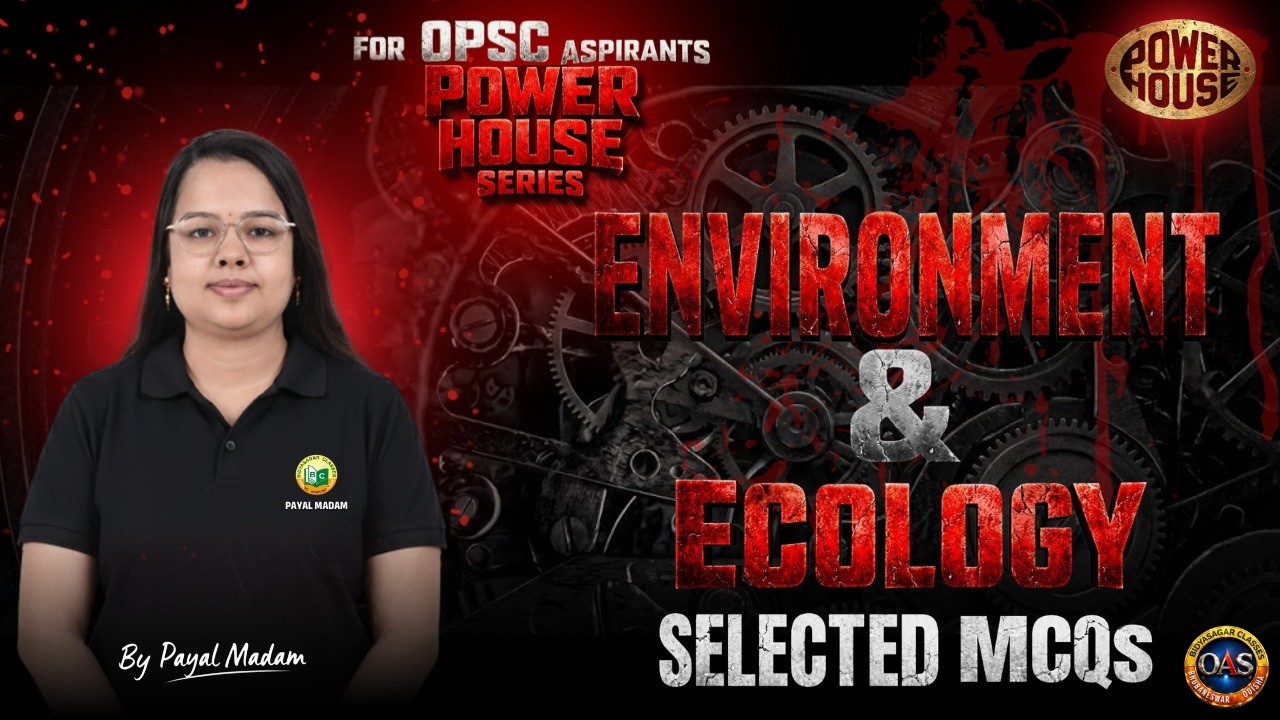 OPSC 2026 Environment & Ecology MCQs || Power House Series || Most Expected Questions #opsc