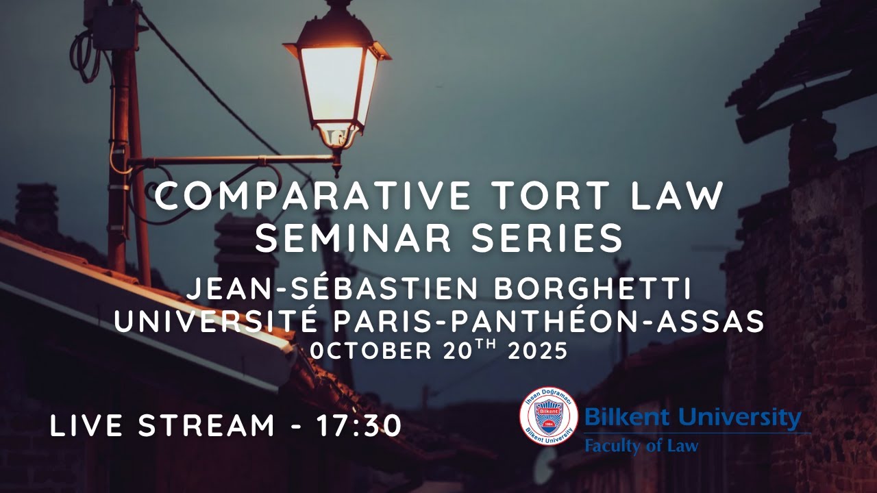 Comparative Tort Law Seminar Series - Jean-Sebastien Borghetti