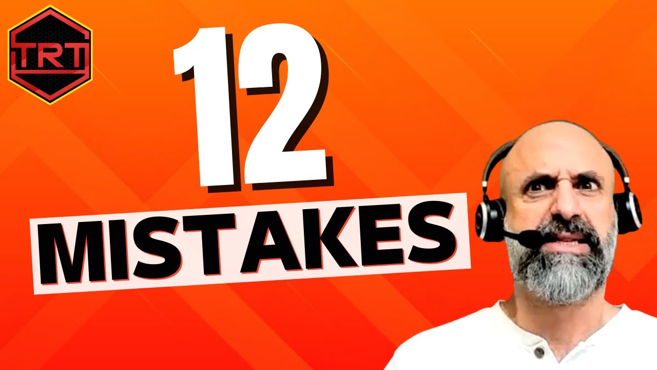 Starting TRT? Don’t Make These 12 Mistakes!
