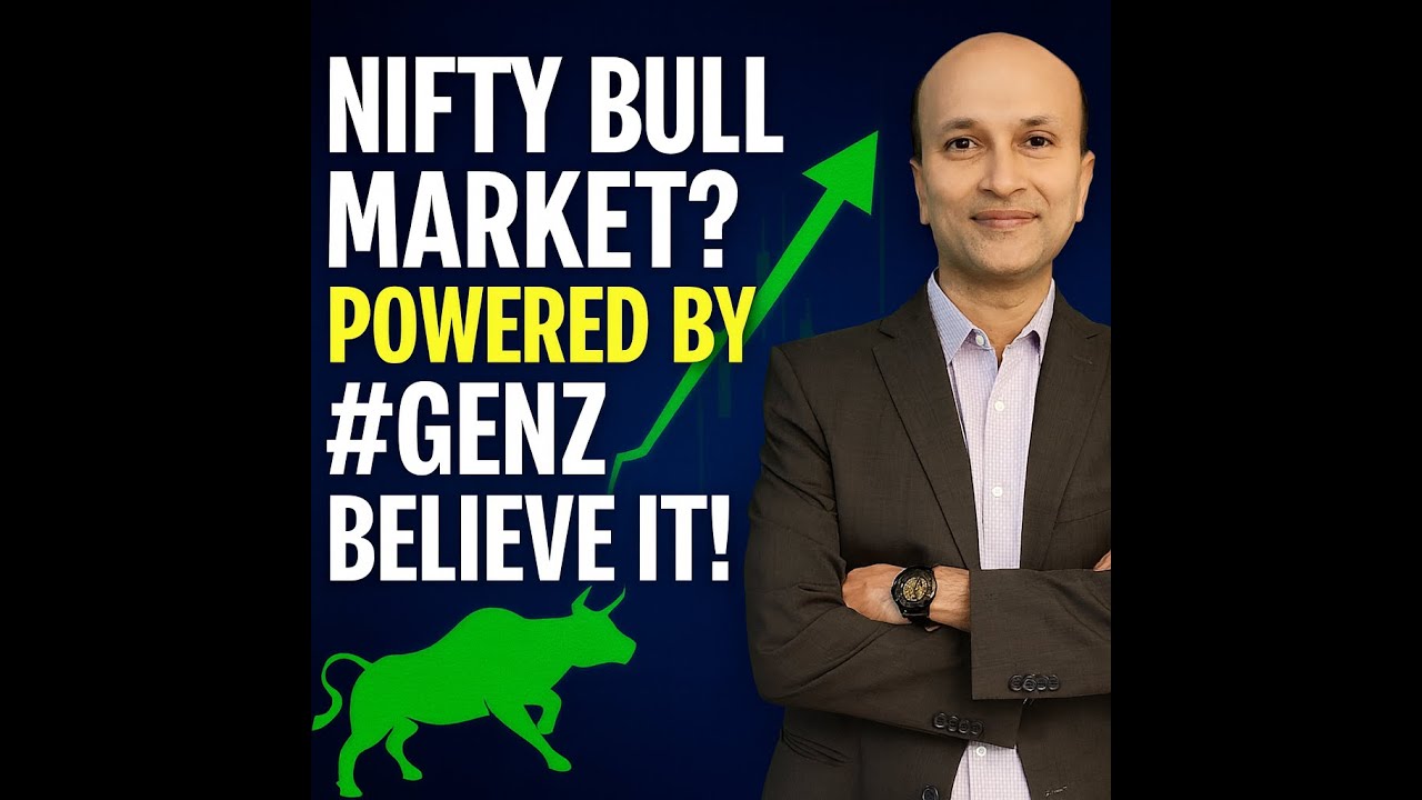 Nifty Bull Market will be Driven by #GenZ, Believe it!