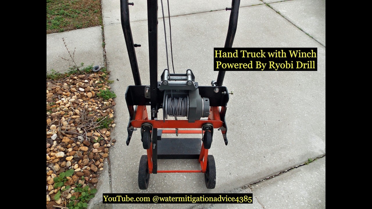 HAND TRUCK WITH RYOBI DRILL POWERED WINCH
