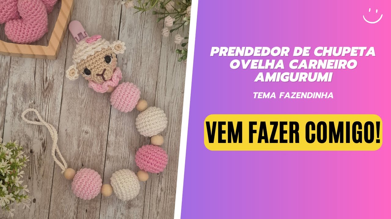 PRENDEDOR DE CHUPETA OVELHA CARNEIRO AMIGURUMI | Tema Fazendinha