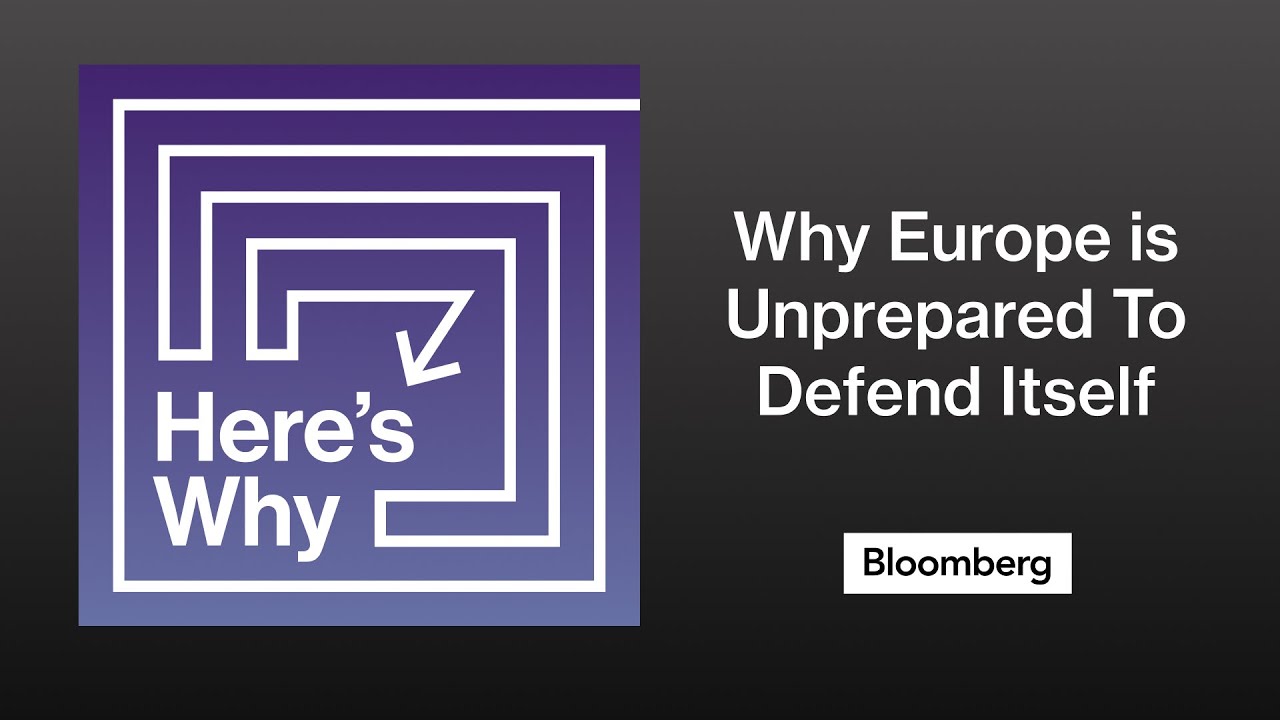 Here's Why Europe is Unprepared To Defend Itself | Here's Why