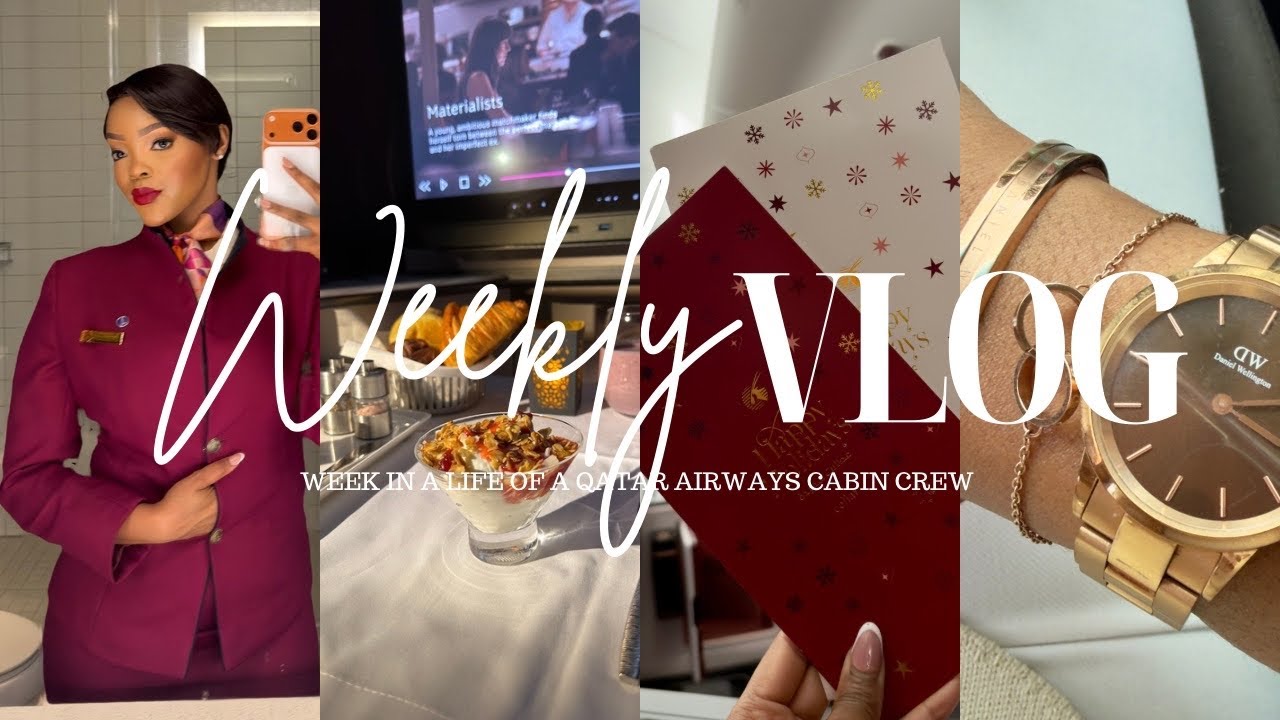 VLOG|WEEK IN A LIFE OF A SOUTH AFRICAN QATAR AIRWAYS CABIN CREW|2025-2026|QR BUSINESS CLASS QSUITE 