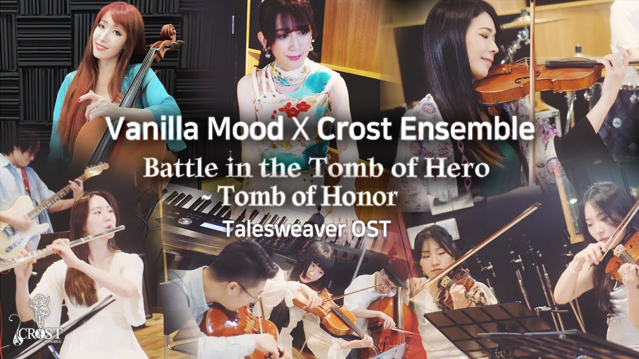 Vanilla Mood X Crost Ensemble - Battle in the Tomb of Hero～Tomb of Honor [Collaboration]