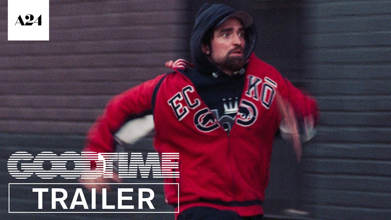 Good Time | Official Trailer 2 HD | A24