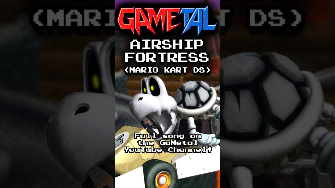 Airship Fortress (Mario Kart DS) - GaMetal (Short Ver.) 