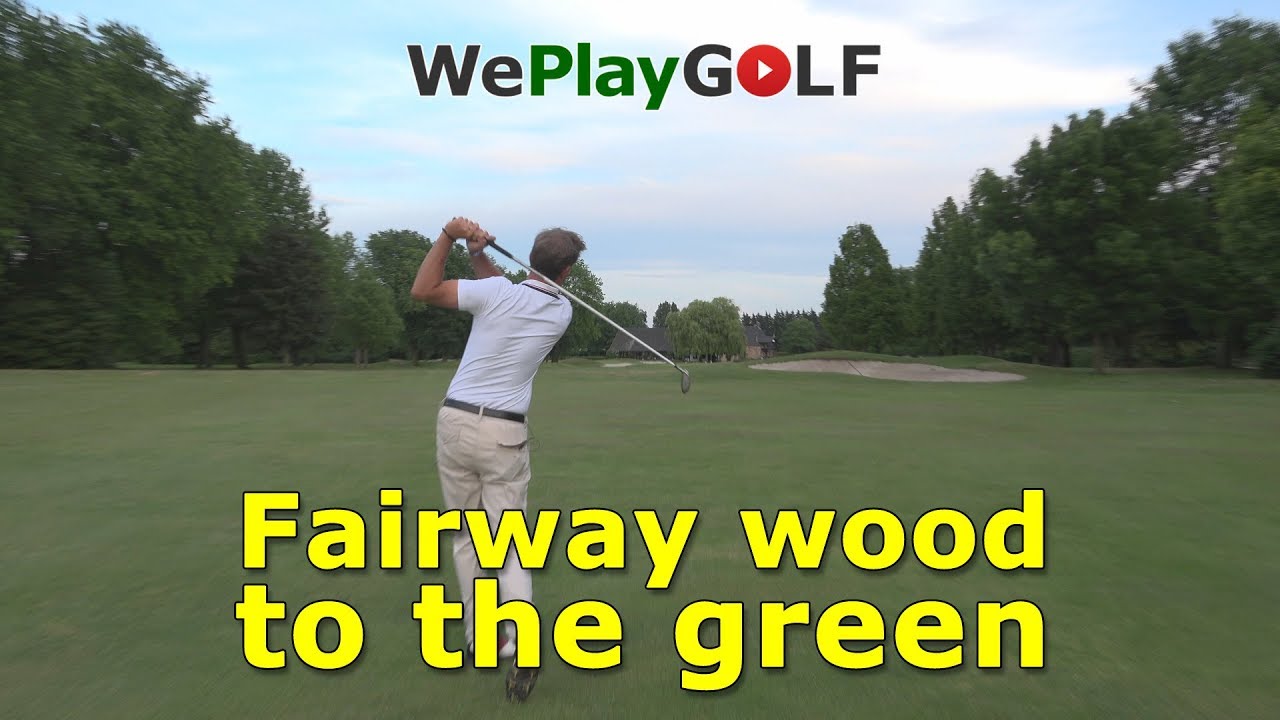 Play a second shot to the green on a par 5 using a fairway wood
