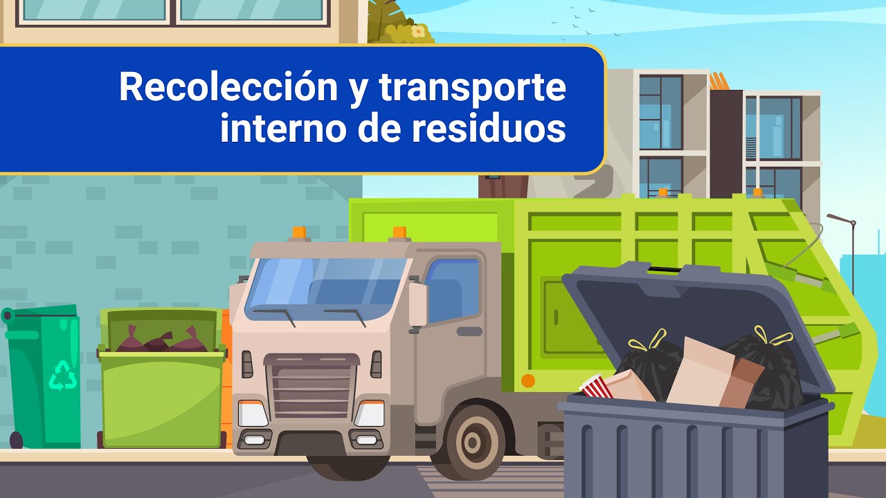 Recolección y transporte interno de residuos