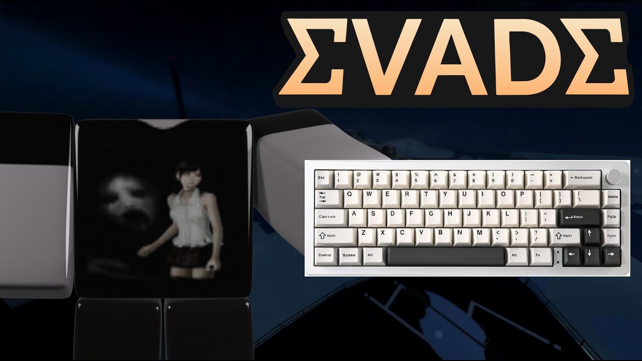 Evade Keyboard ASMR