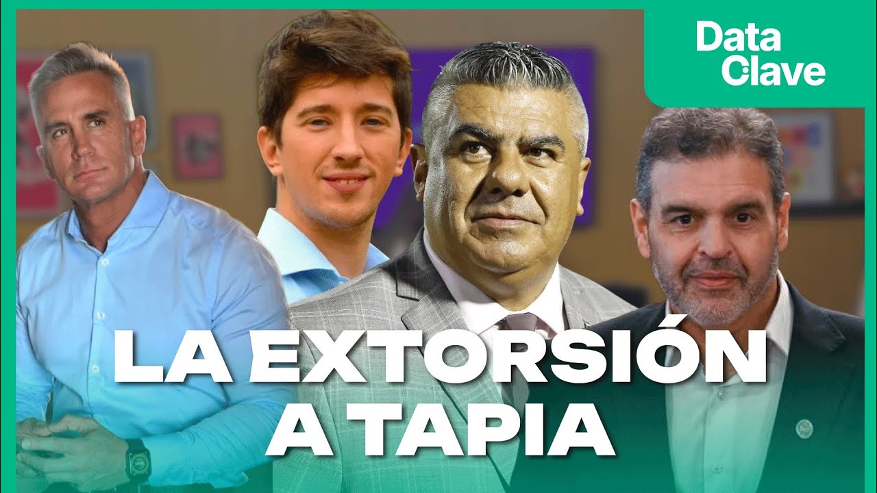 TAPIA RATIFICÓ LA DENUNCIA POR EXTORSIÓN | DATA CLAVE